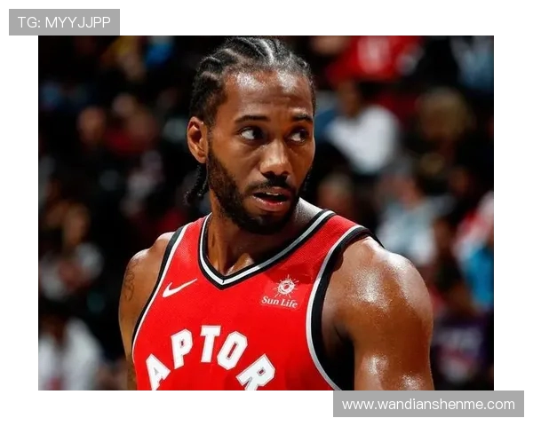 多伦多猛龙重塑荣耀征程探索球队未来发展新方向 多伦多猛龙重塑荣耀征程探索球队未来发展新方向