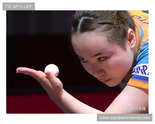伊藤美诚引领新时代乒乓球格局日本新星崛起激发中日巅峰对决 伊藤美诚引领新时代乒乓球格局日本新星崛起激发中日巅峰对决